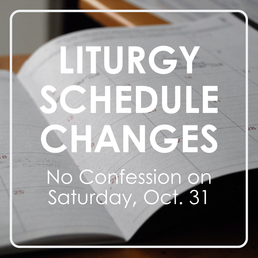 Liturgy Schedule Changes