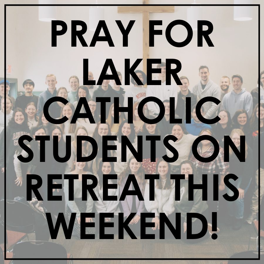 Pray for Laker Catholic!