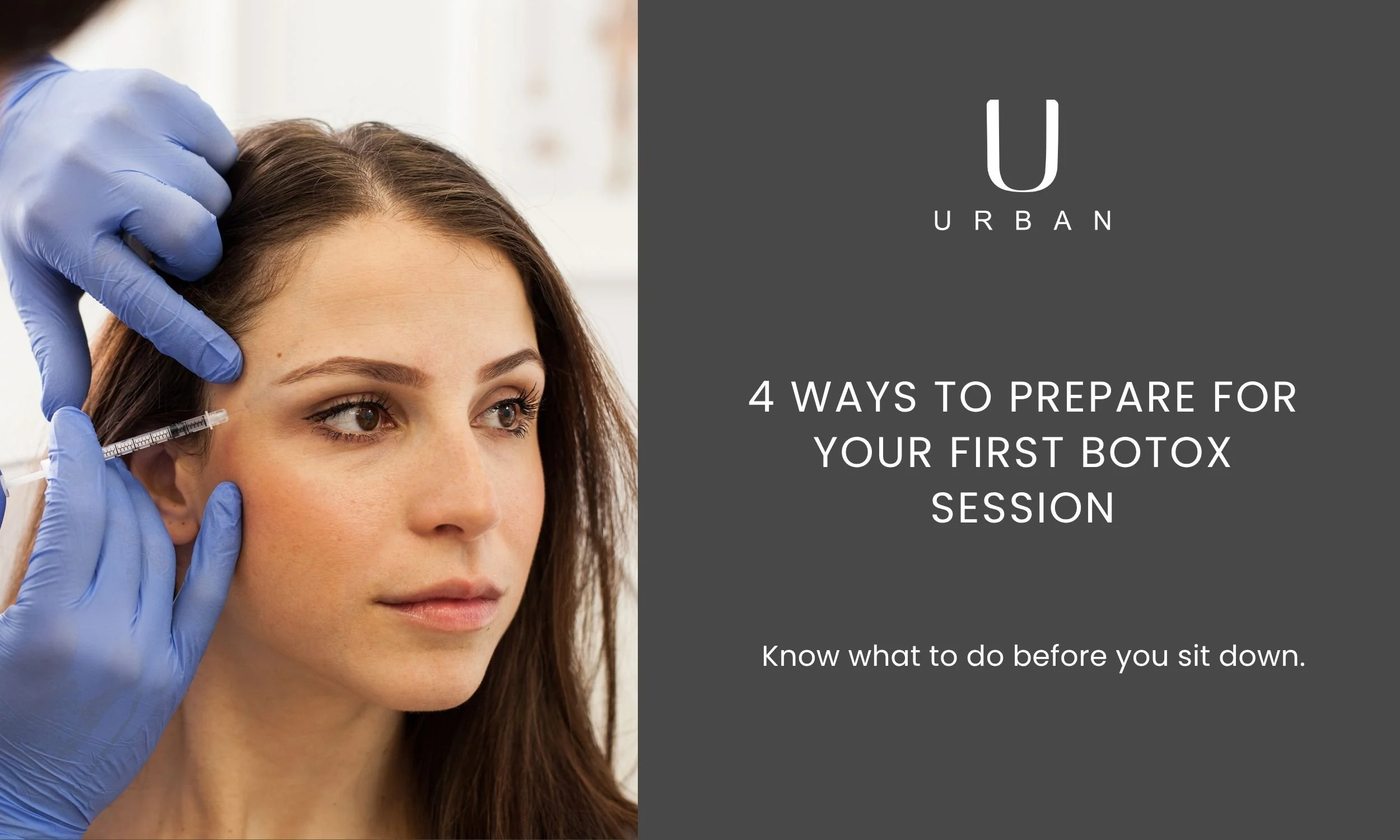How to prerare for your first botox injection