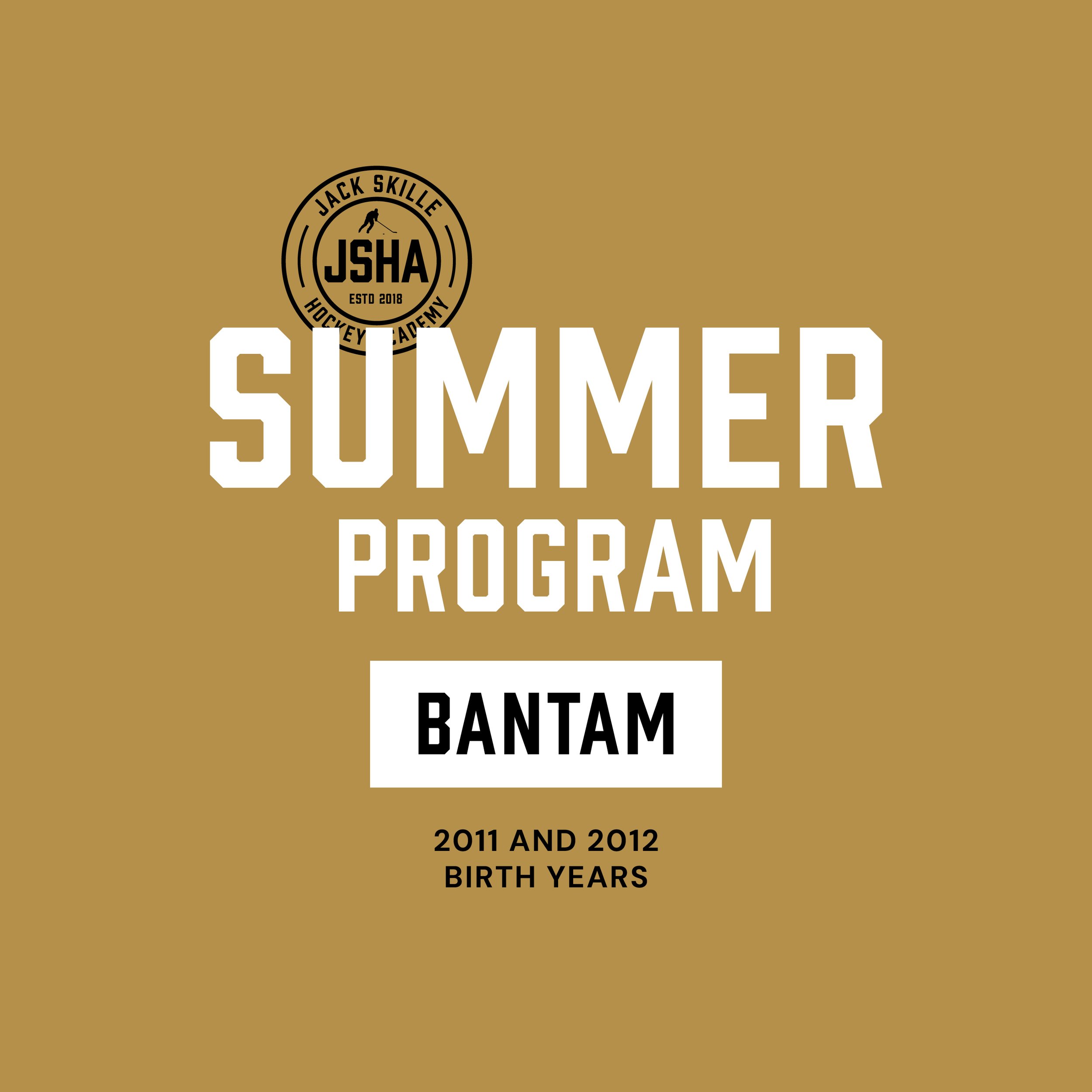 2025 Summer Program - Bantam