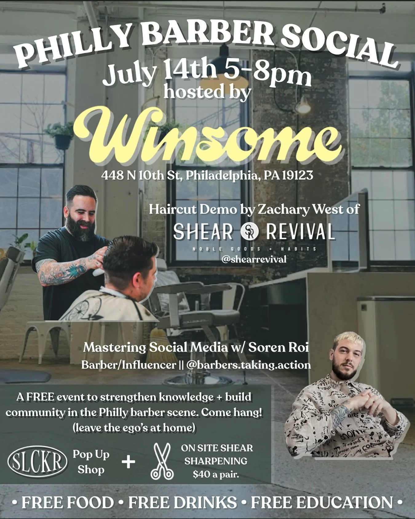 This ones for the cutters&hellip; PHILLY BARBER SOCIAL! A FREE event on July 14th from 5-8p, here at Winsome. Come meet and learn with the rest of our barber community!
&bull; Free cutting class from Zachary West of @shearrevival 
&bull; Free social 