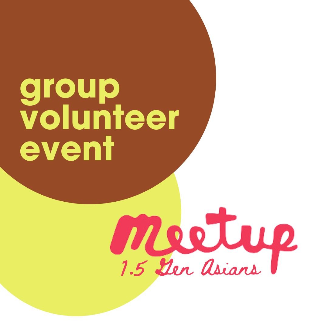 MeetUp: 1.5 Gen Asians Group Event