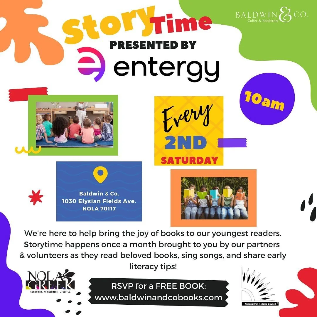 STORY TIME Saturdays at Baldwin & Co. are brought to you by our sponsors at @entergy
Calling all families and our youngest readers… Come out to Story Time @baldwinandcompany !!! This event happens EVERY 2nd  Saturday of the month. We are