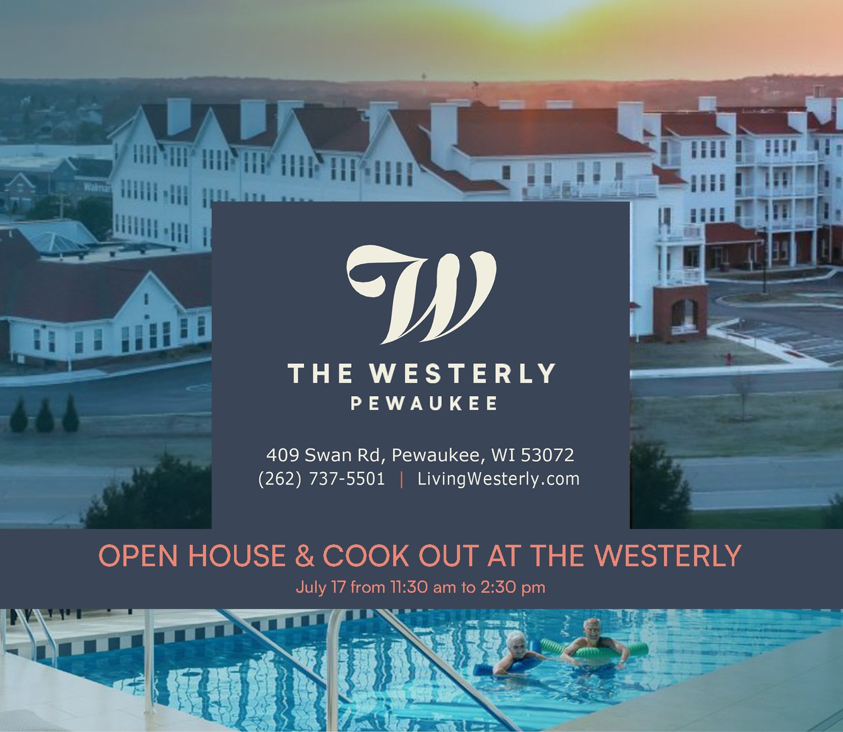 OPEN HOUSE & COOK OUT AT THE WESTERLY