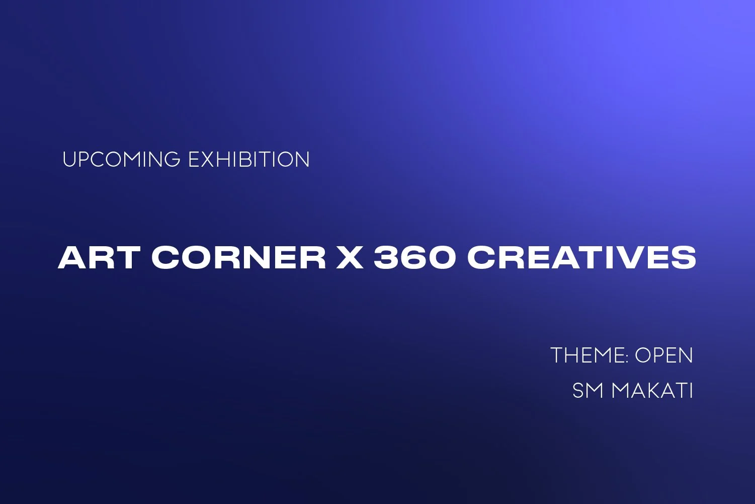 GROUP SHOW: ART CORNER X 360 CREATIVES ‘26