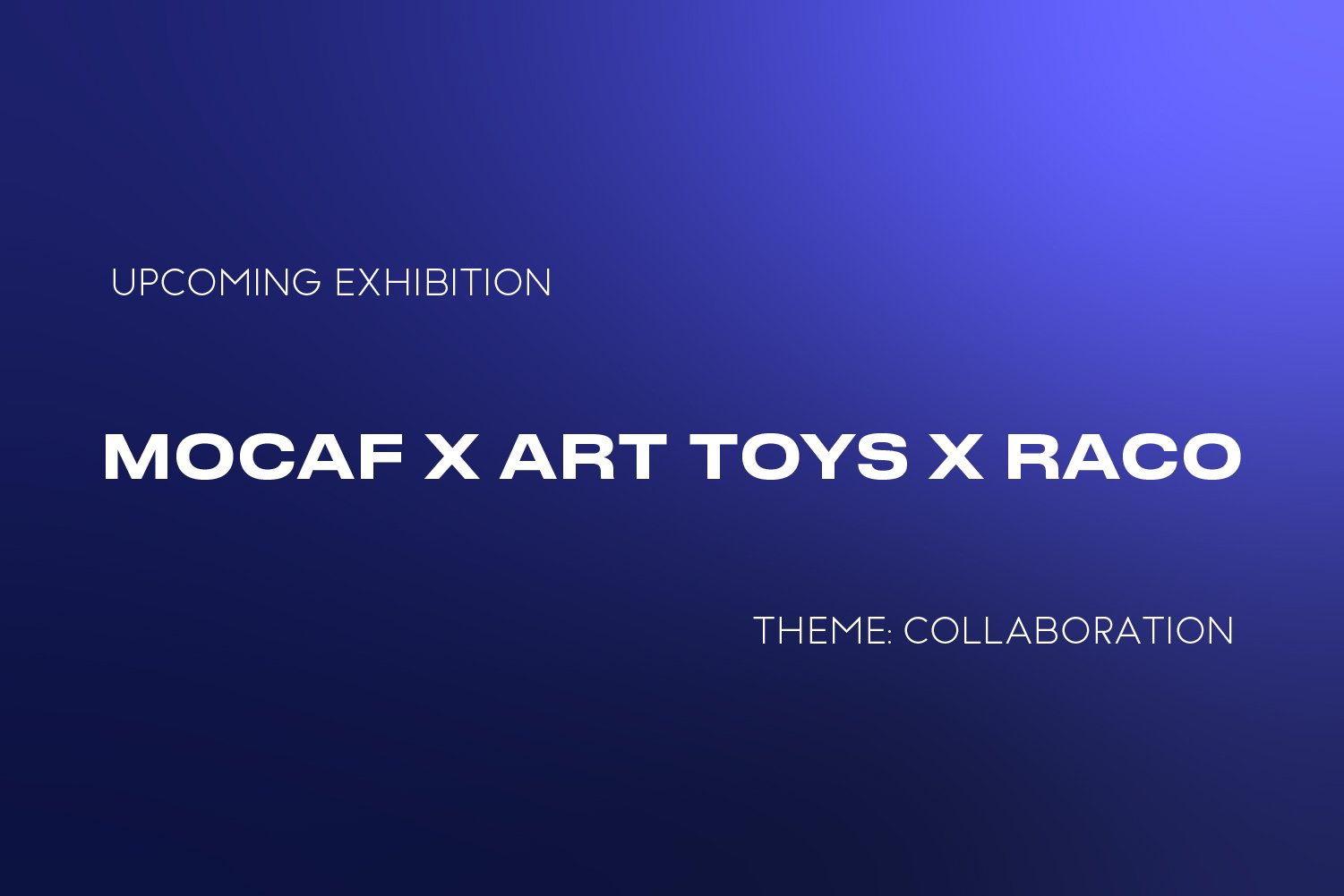 MOCAF X ART TOYS PH ‘26