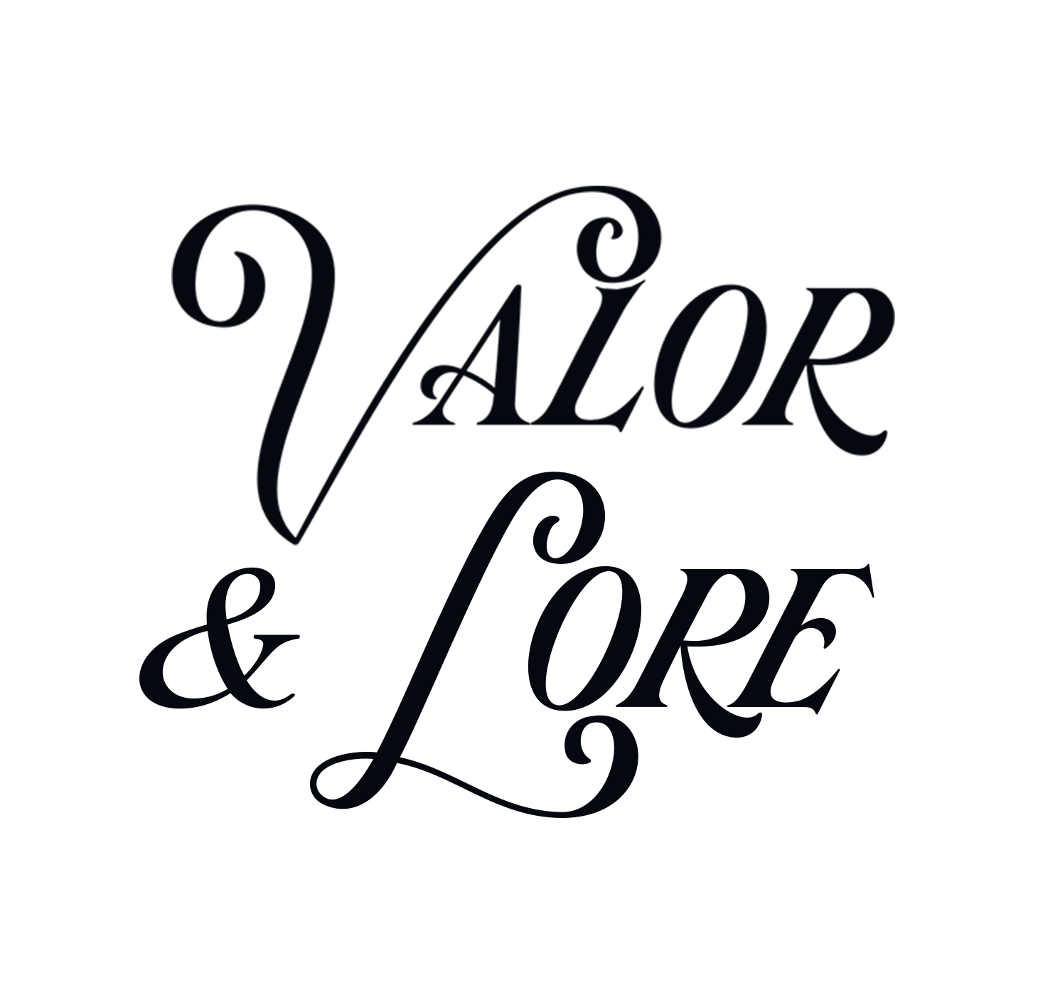 Valor &amp; Lore