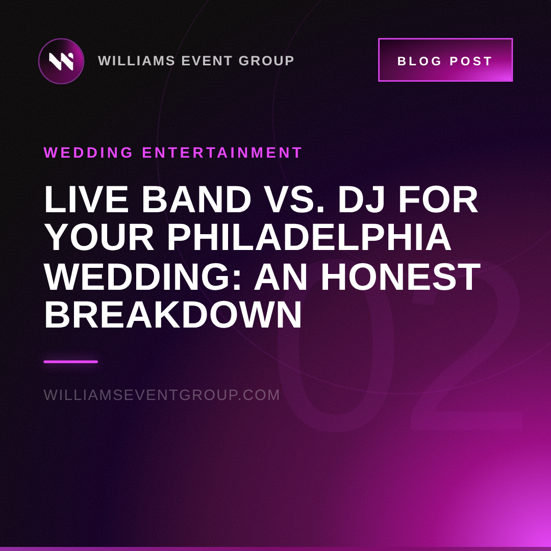 Live Band vs. DJ for Your Philadelphia Wedding: An Honest Breakdown