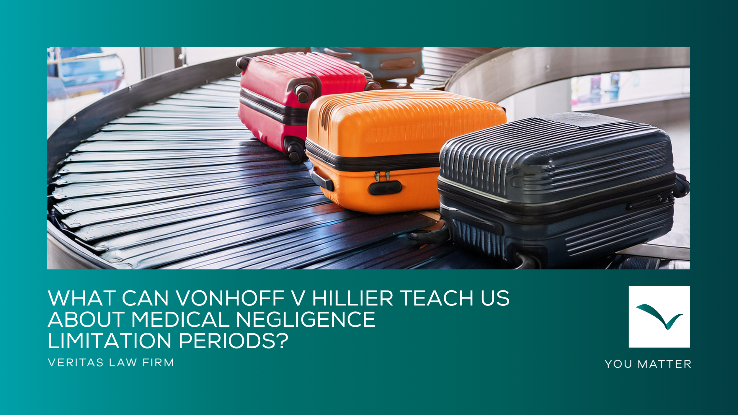 What Can Vonhoff v Hillier Teach Us About Medical Negligence Limitation Periods?