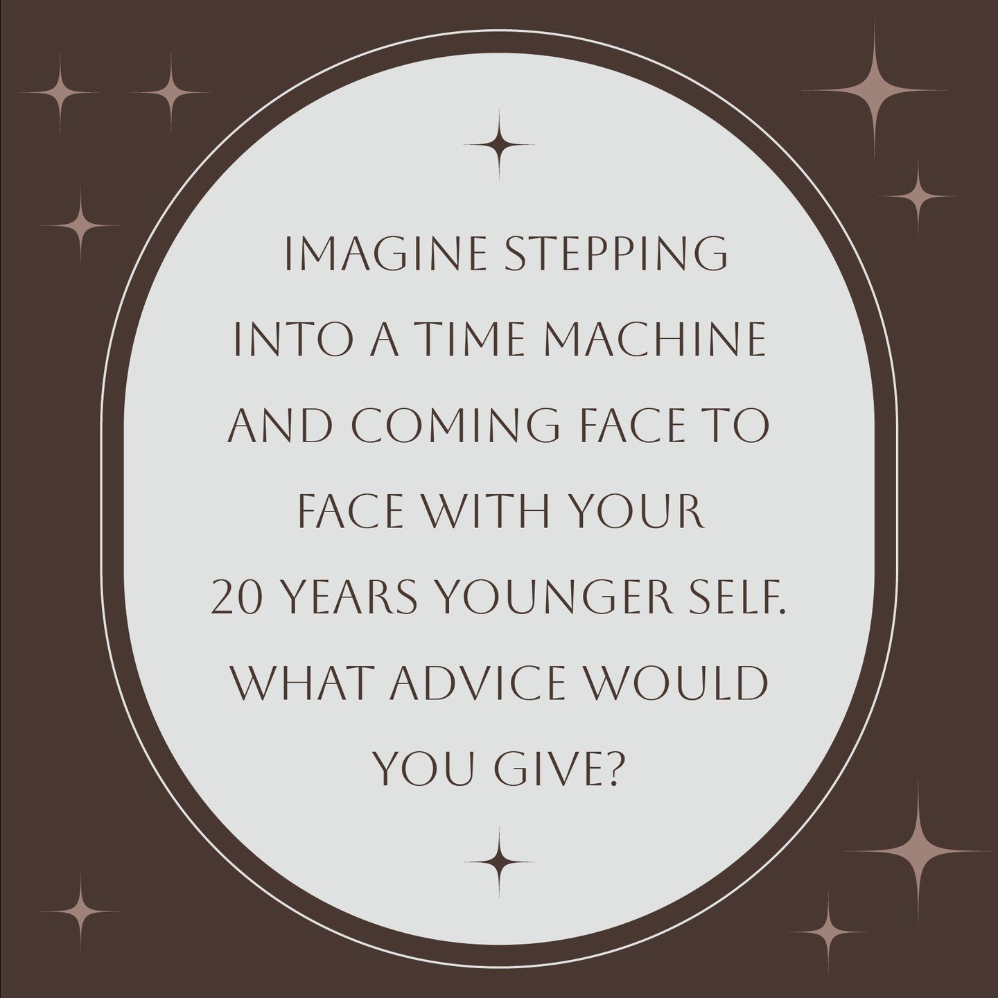 My advice to my 20 year younger self would be to always be brave and I would motivate that 10 year old girl to enjoy school and learn!!! 

Share your advice!!! Maybe your younger self in another dimension will find this post and read your comment :)
