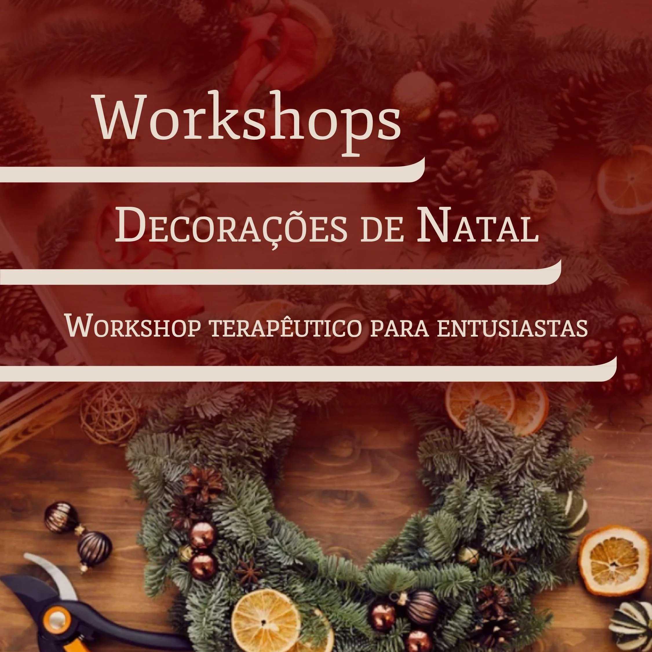 Workshop terapêutico | Decorações de Natal