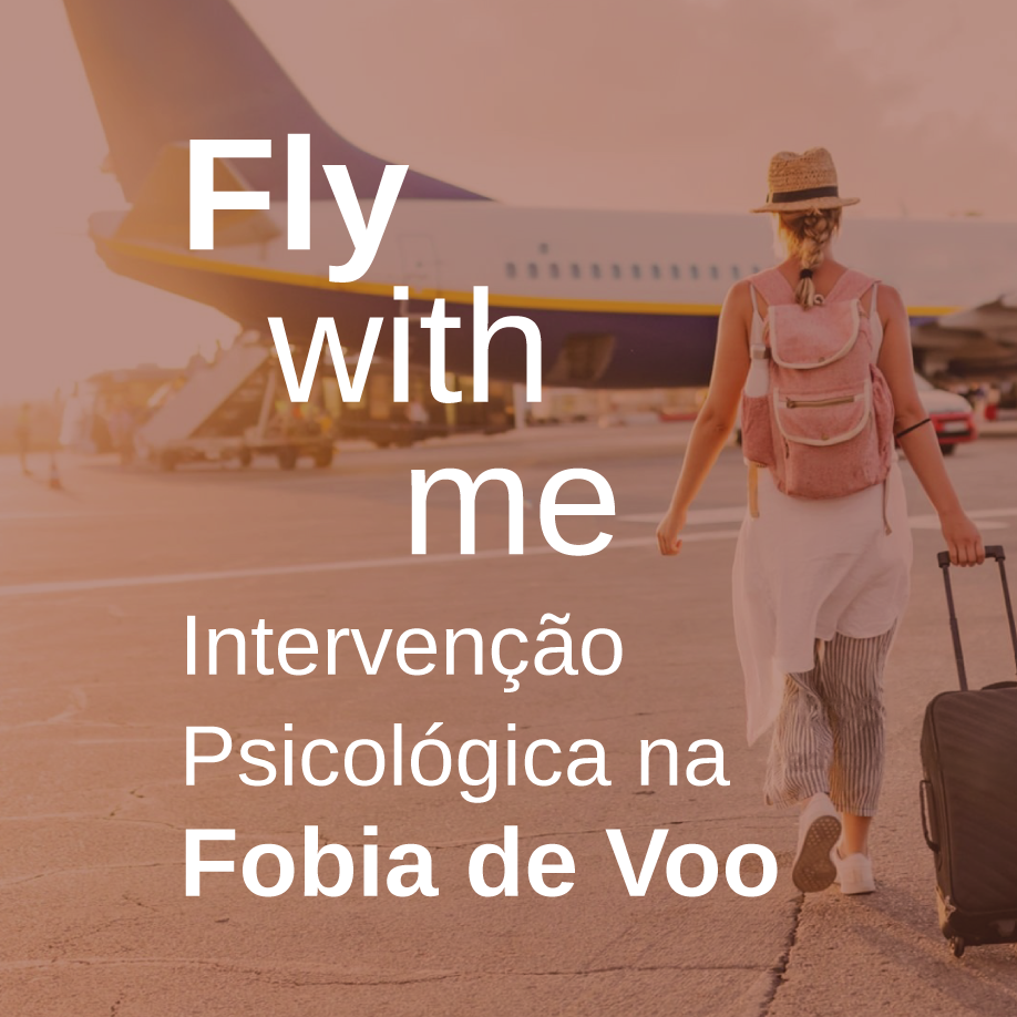 Fly With Me | Intervenção psicológica na fobia&nbsp;de&nbsp;voo