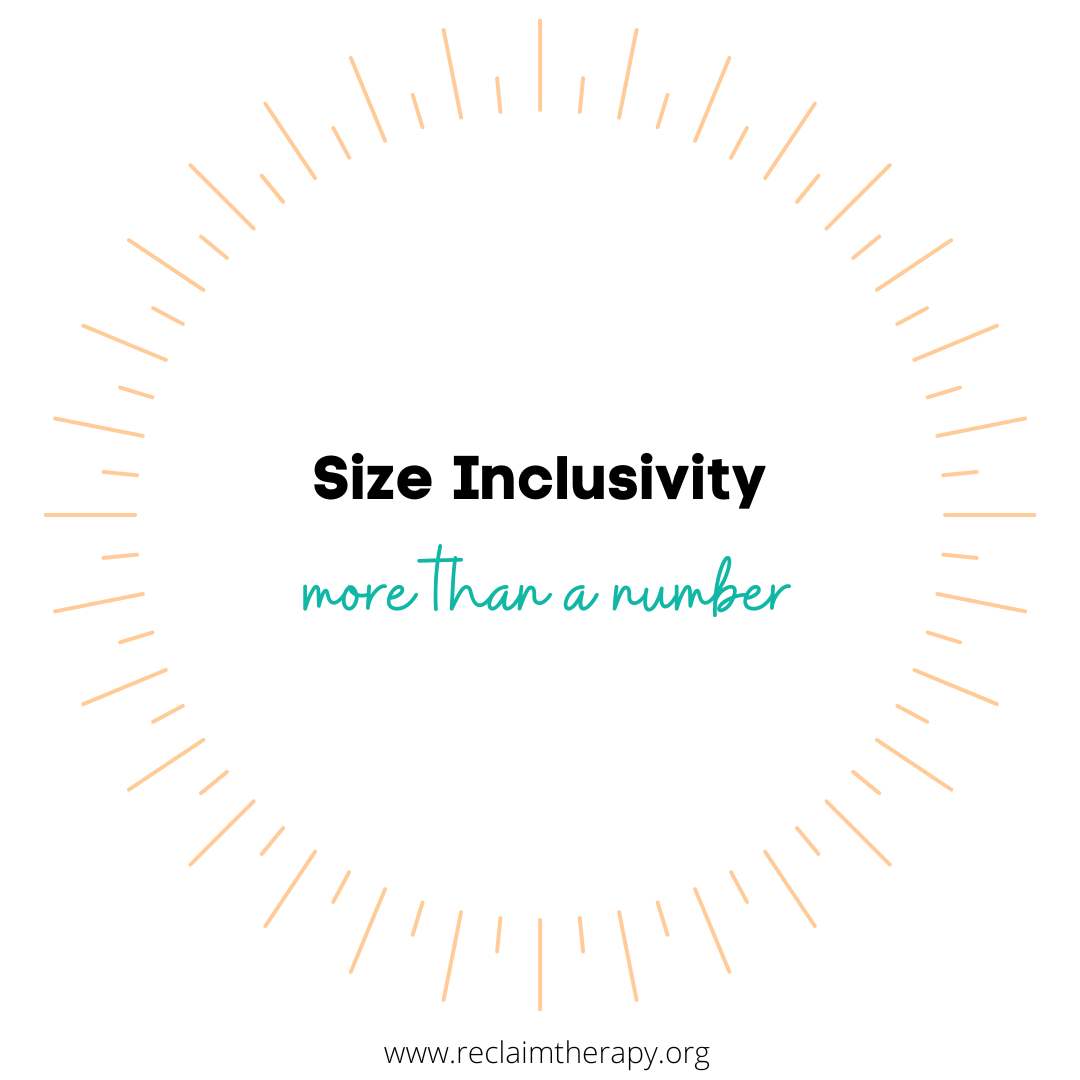Size Inclusivity: More Than a Number