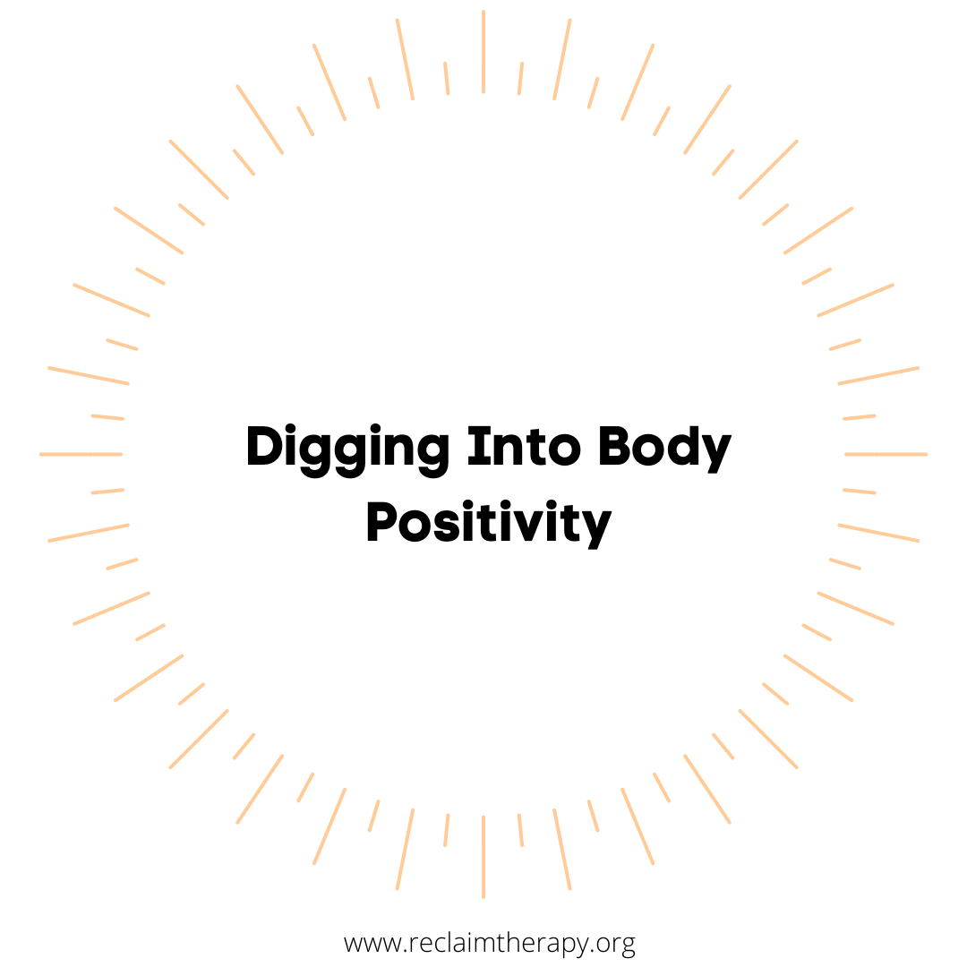 Digging Into Body Positivity