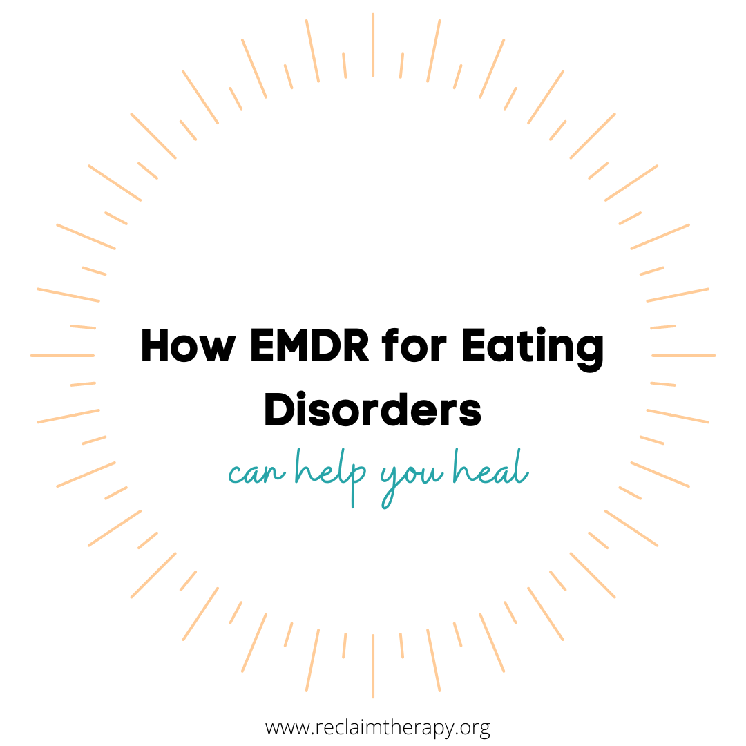 EMDR for Eating Disorders Can Help You Heal