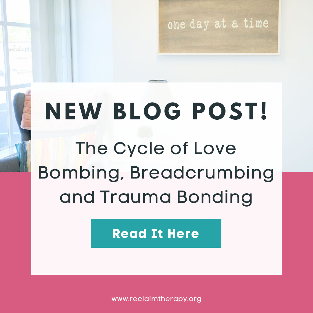 The Cycle of Love Bombing, Breadcrumbing and Trauma Bonding