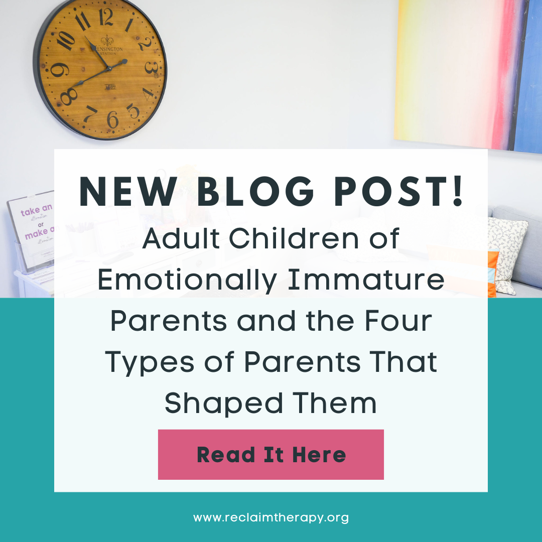 Adult Children of Emotionally Immature Parents and the Four Types of Parents That Shaped Them