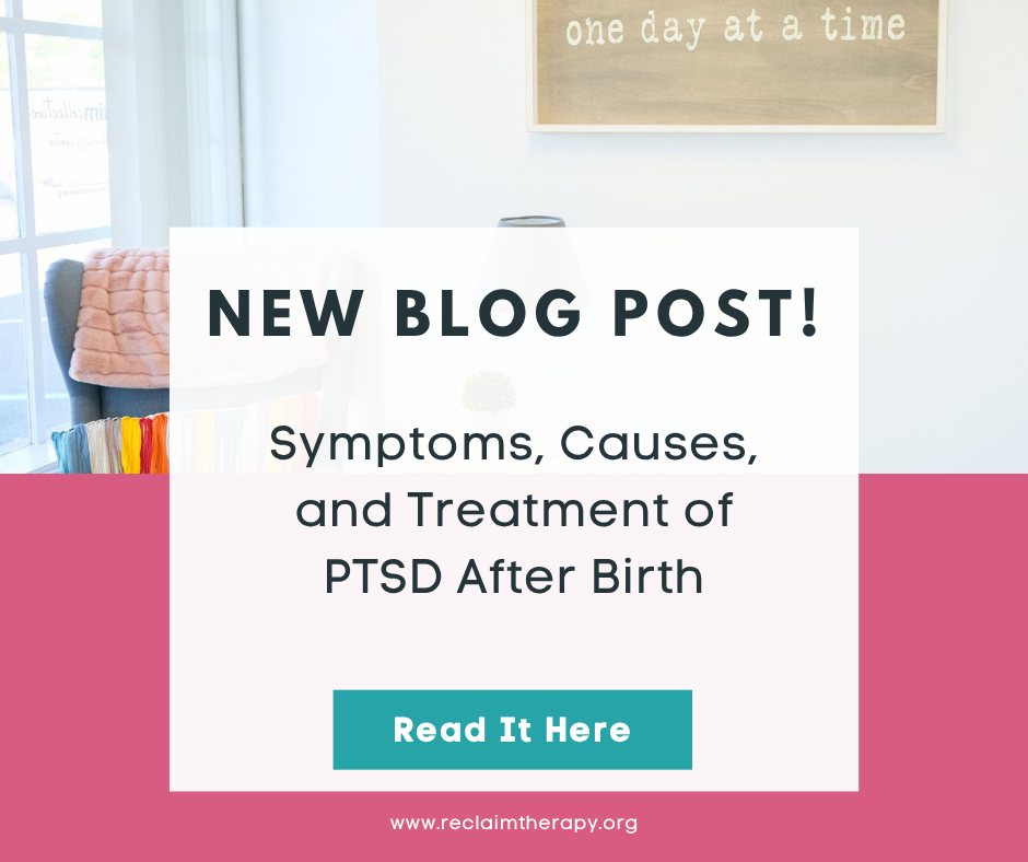 Symptoms, Causes, and Treatment of PTSD After Birth