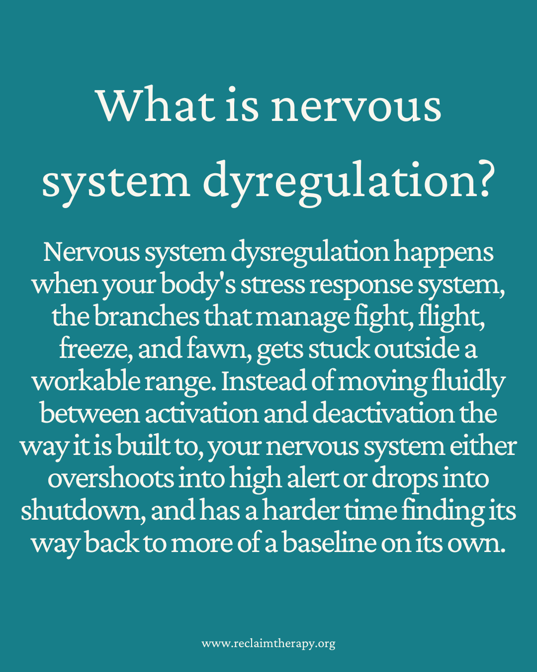nervous system dysregulation happens when your body's stress response system, the branches that manage fight, flight, freeze, and fawn, gets stuck outside a workable range.