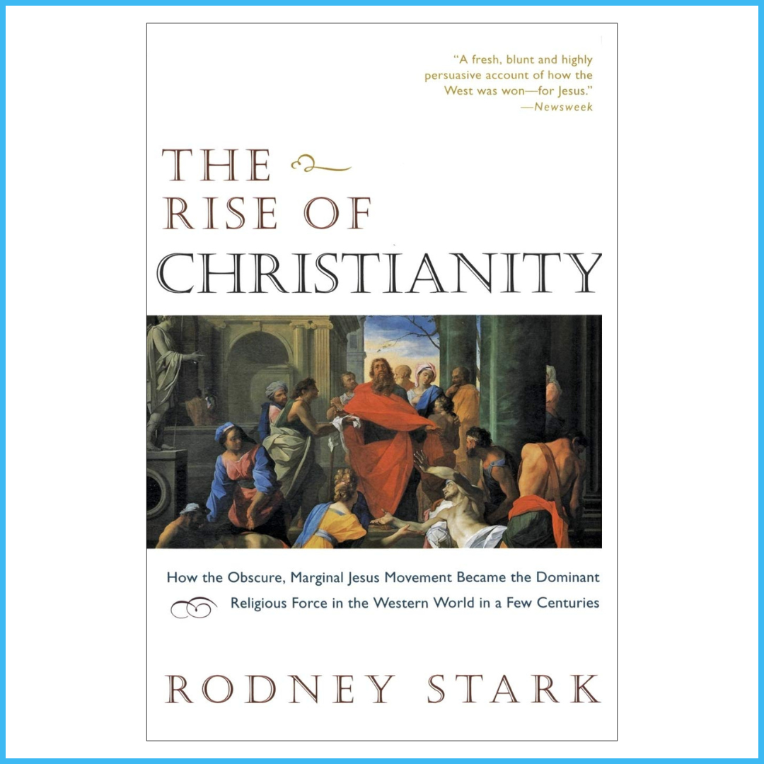 The Rise of Christianity