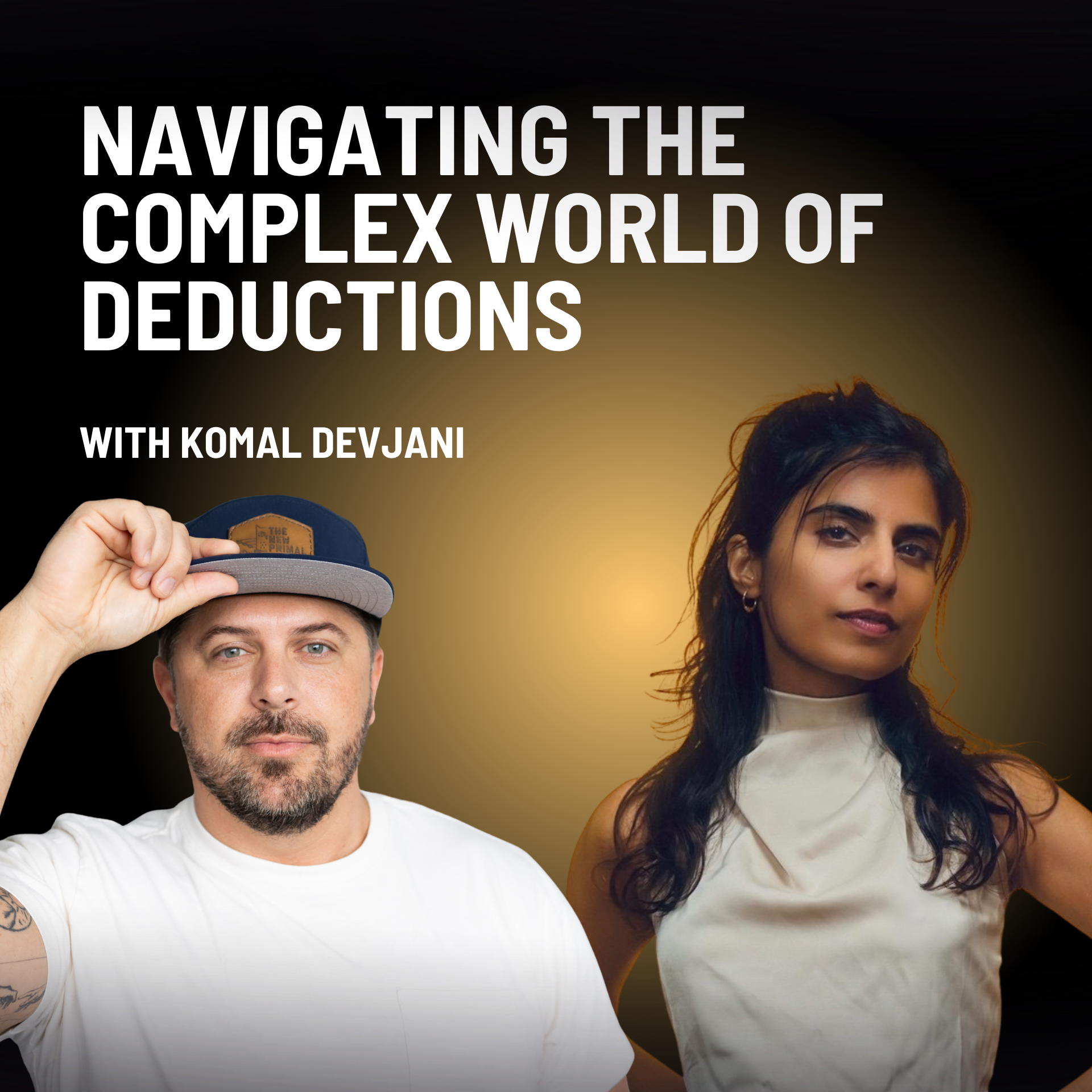 Navigating Deductions with Komal Devjani