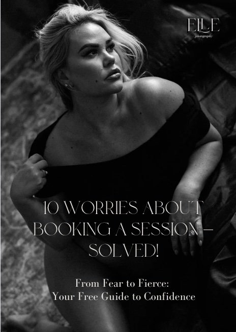 Black and white cover photo of a woman with blonde hair, off-the-shoulder top, looking thoughtfully to the side. Text overlay reads, "10 Worries About Booking a Session—Solved!" and "From Fear to Fierce: Your Free Guide to Confidence." Elle Photography logo in the top right corner.