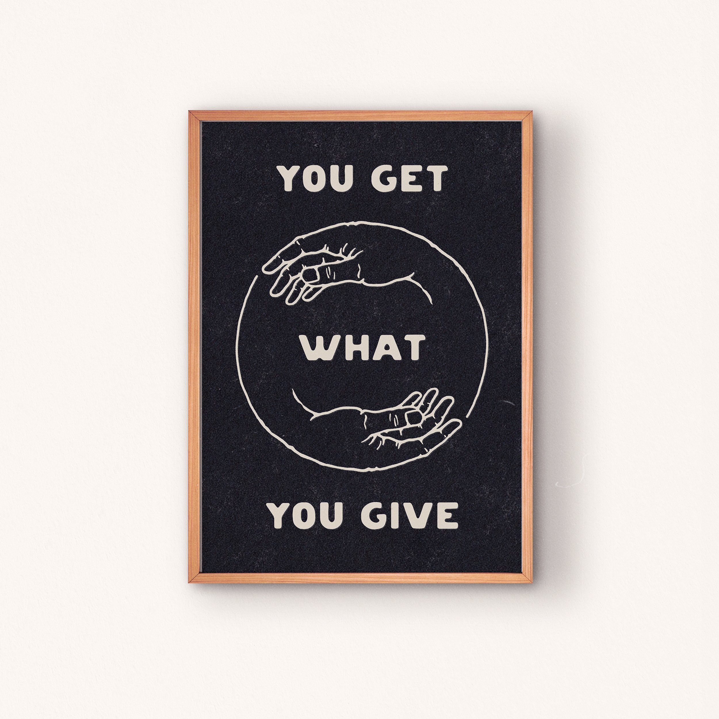 PRINTS_ARTICLE_354_YOU_GET_WHAT_YOU_GIVE_6.jpg