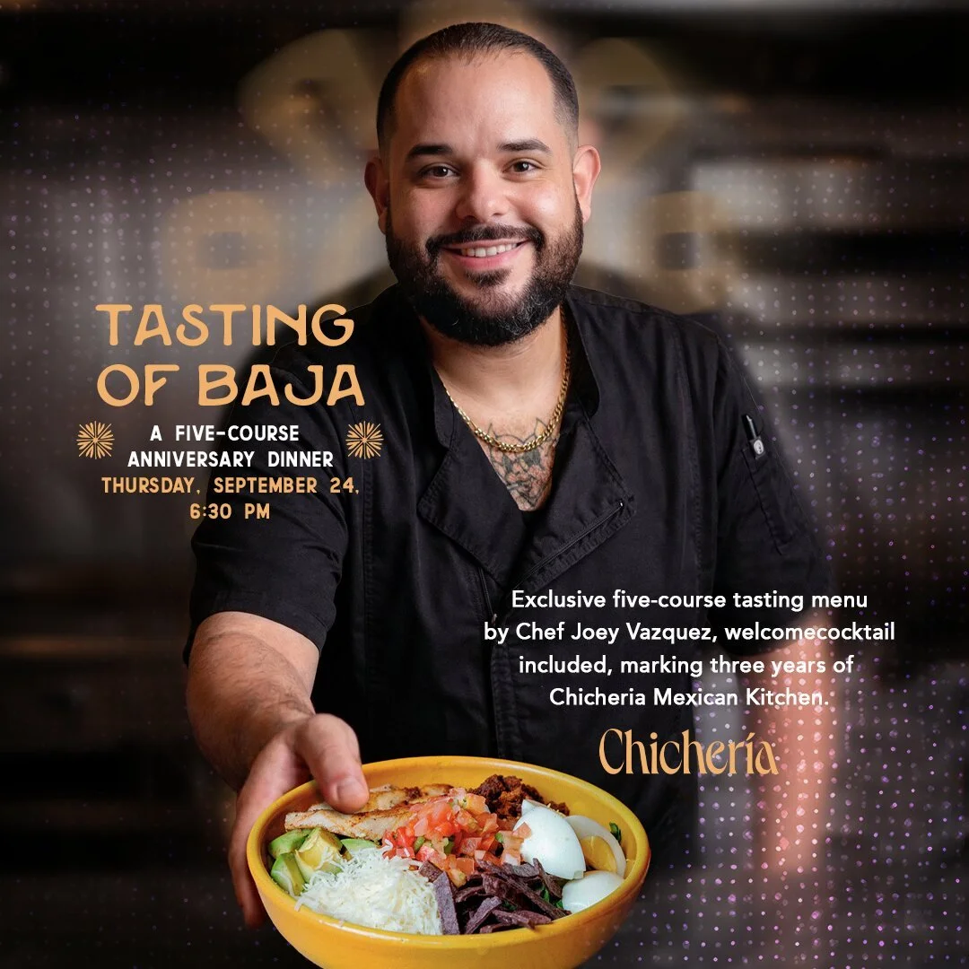 Tasting of Baja five-course anniversary dinner at Chicheria Mexican Kitchen, Thursday September 24