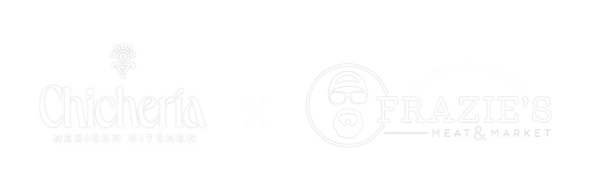 Chicheria Mexican Kitchen x Frazie's Meat & Market logo