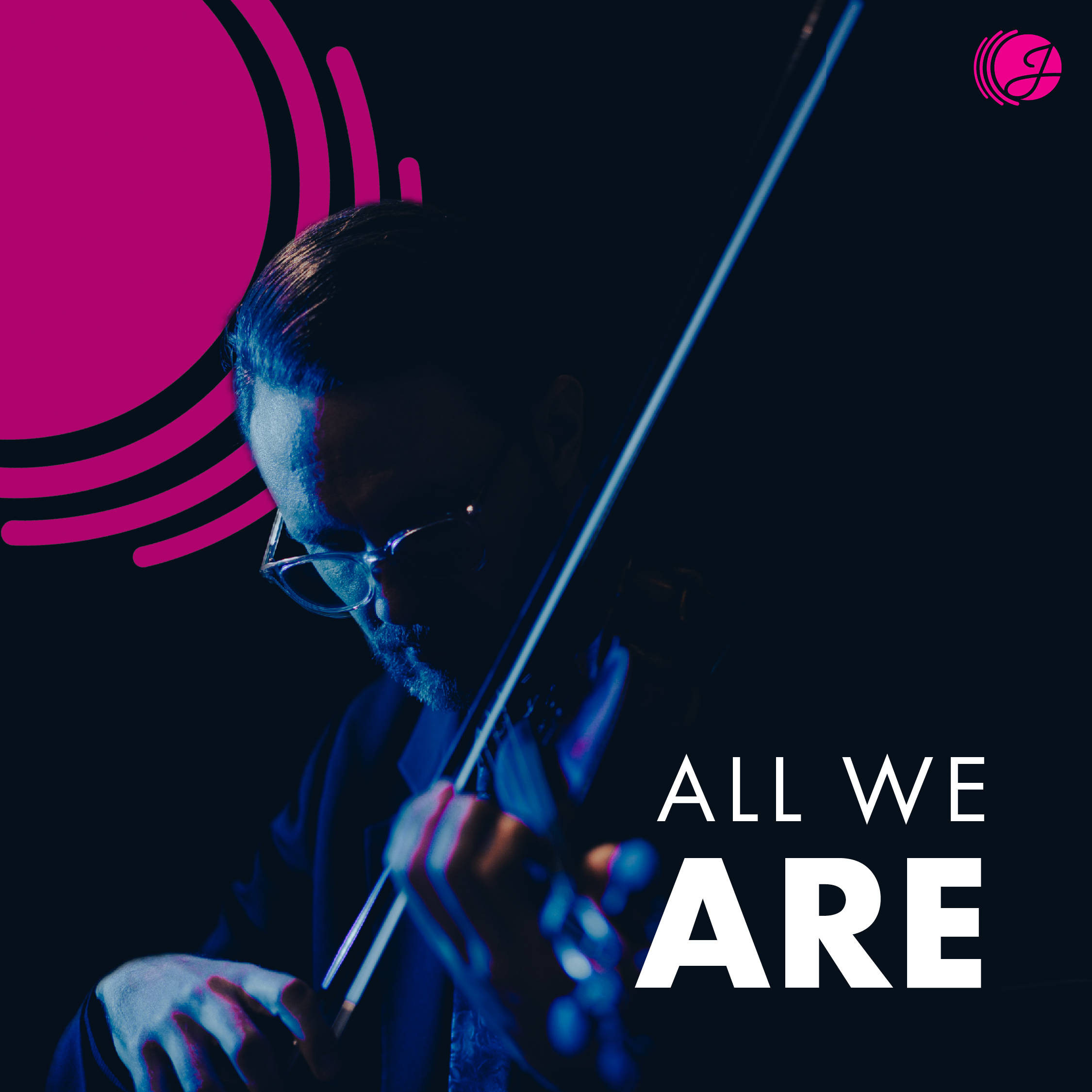 All We Are