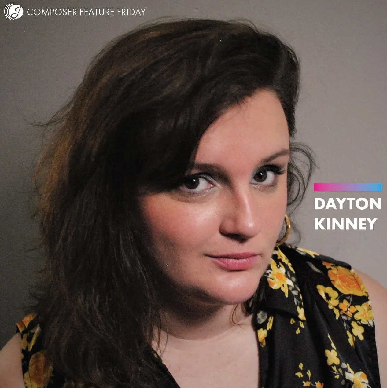 Composer Feature: Dayton Kinney