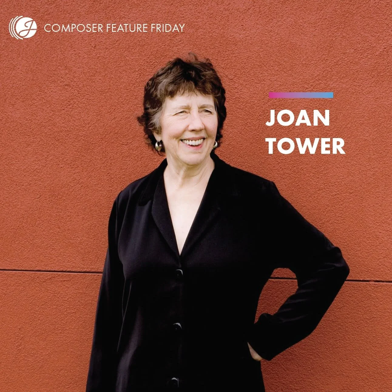 Composer Feature: Joan Tower