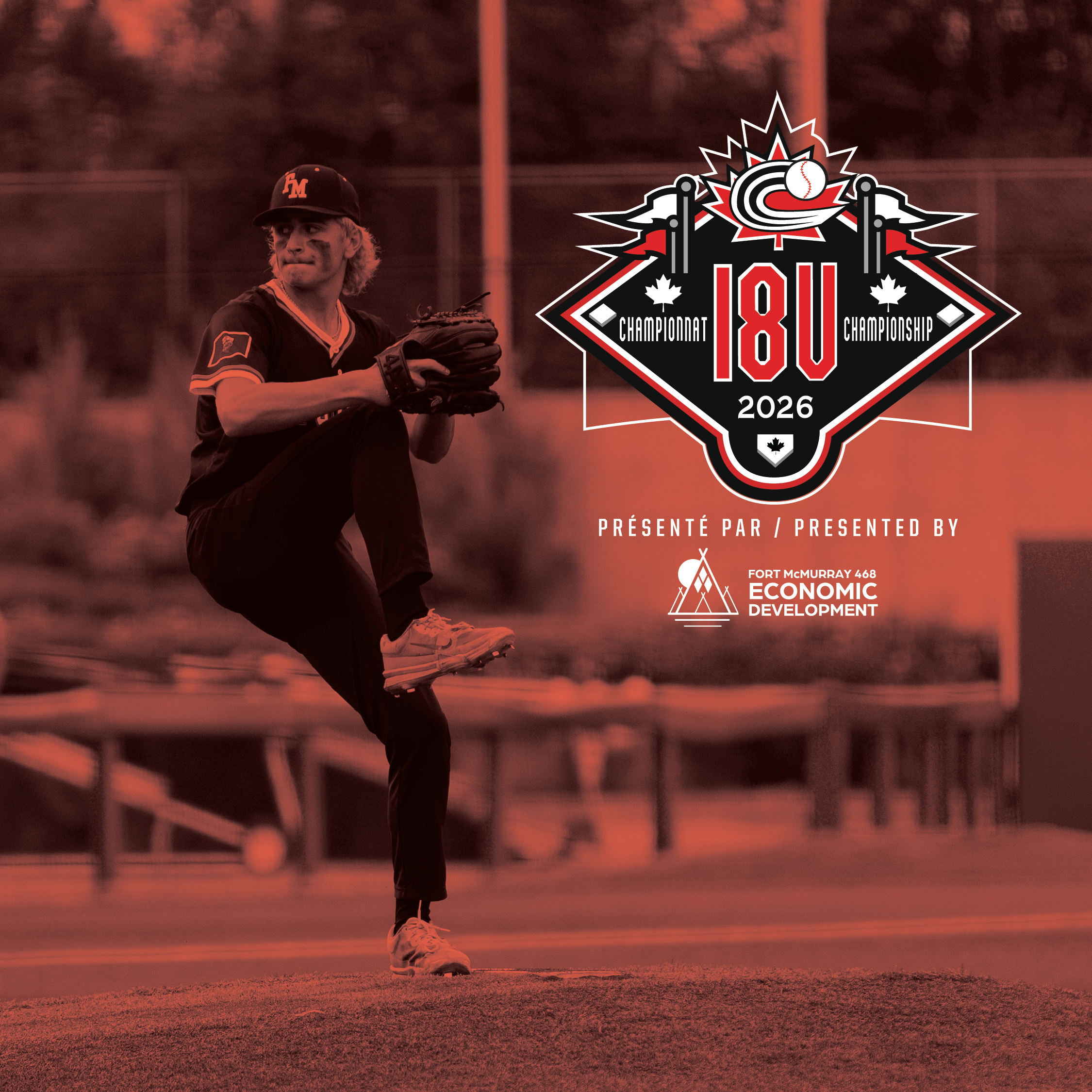 2026 Baseball Canada 18U National Championship Presented by Fort McMurray 468 Economic Development 