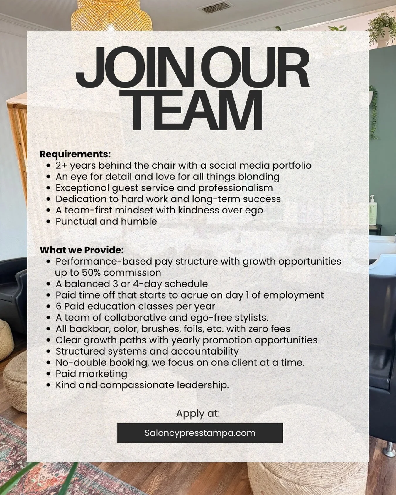 Salon Cypress Tampa is accepting applications for passionate and professional stylists with 2+ years experience seeking a long-term career with a strong focus on blonding &amp; beautiful dimensional brunettes.

Apply online at www.saloncypresstampa.c