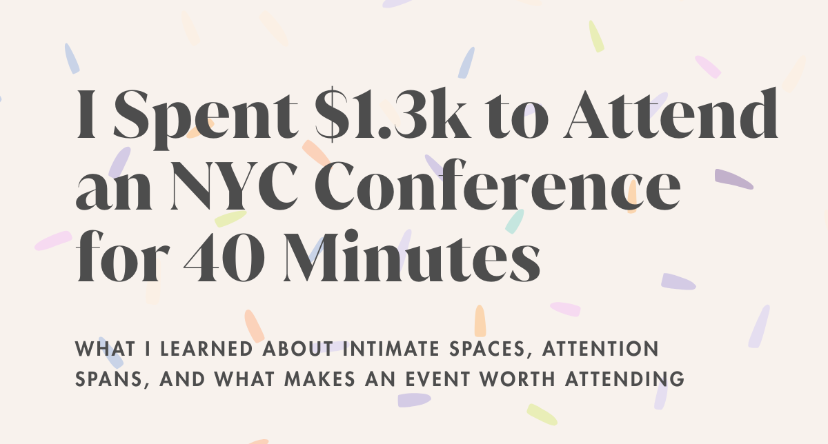 Why Large Conferences Don’t Equal Real Connection... And What Smaller Events Get Right