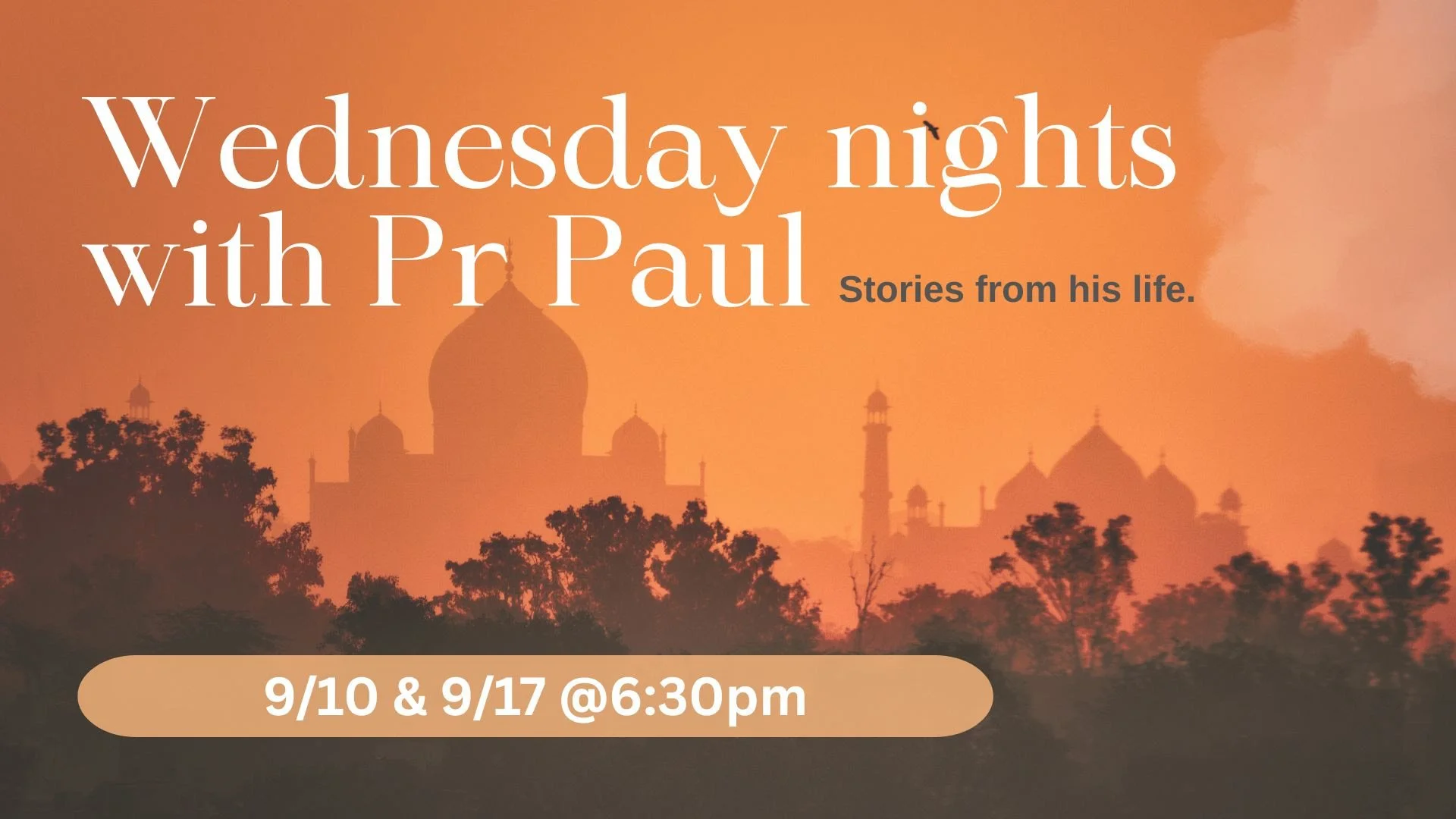 Wednesday Night with Pastor Paul