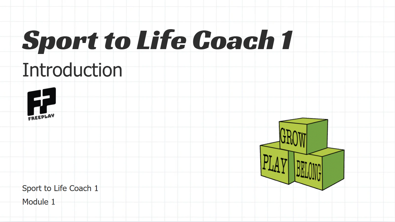 Sport to Life: Coach 1