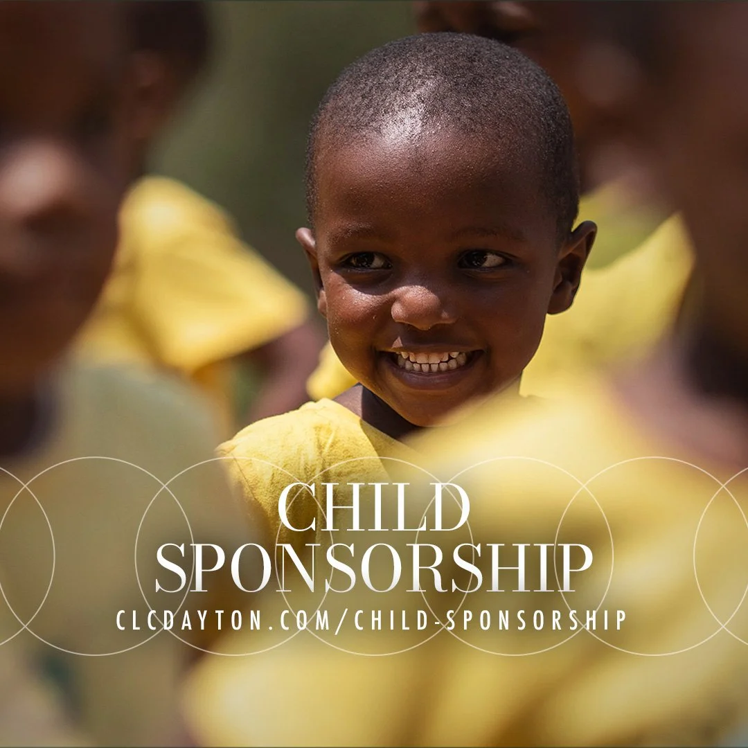 Group of children. Text reads: 'Child Sponsorship clcdayton.com/child-sponsorship'