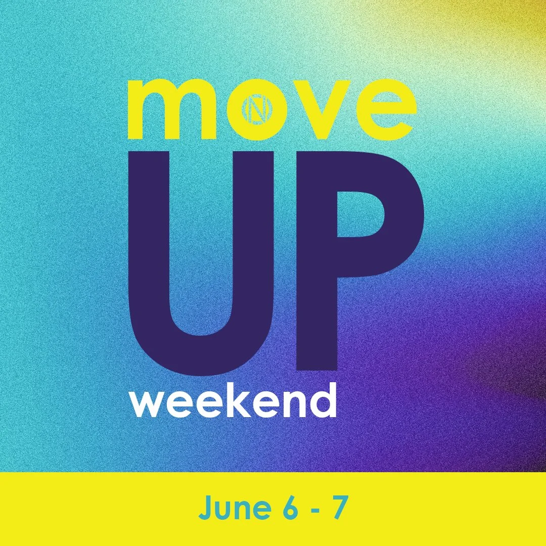 Move Up Weekend