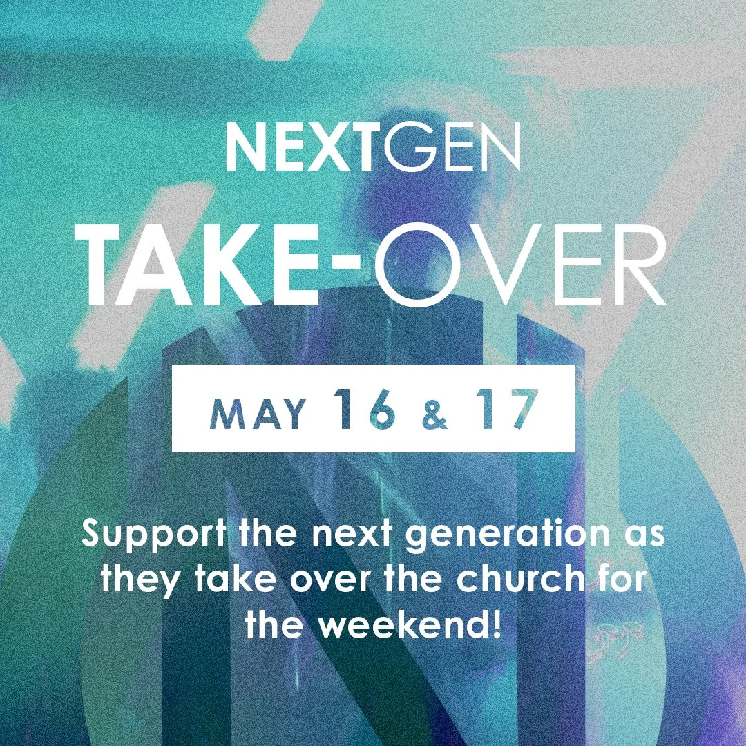 Next Gen Take-Over, May 16 & 17