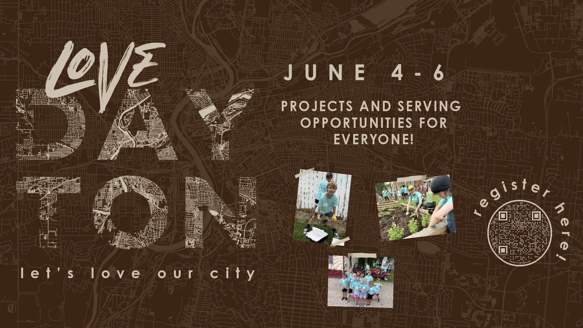 LoveDayton Serve Day. June 4-6. Projects and serving opportunities for everyone