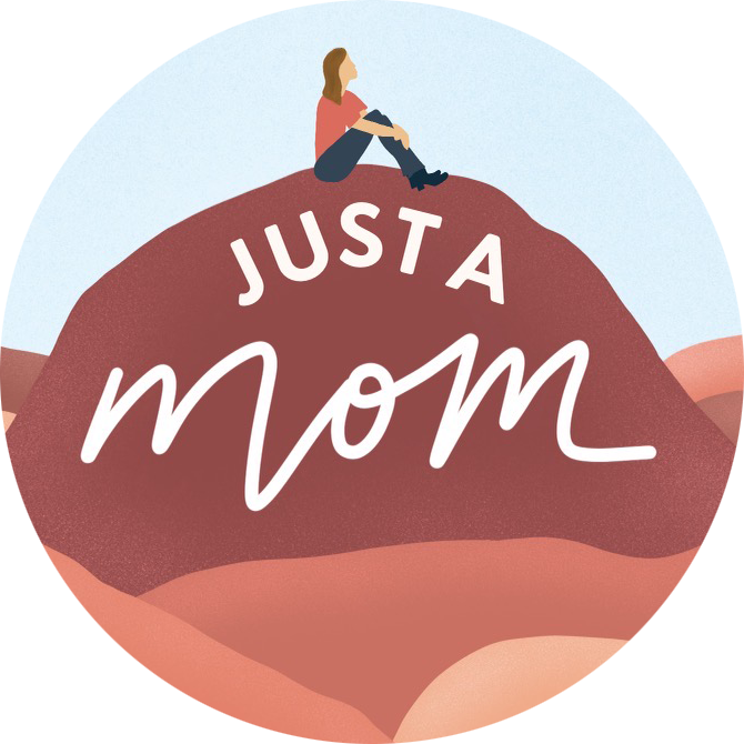 Just a Mom