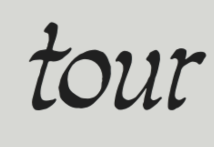 The word "tour" written in black script font on a light gray background.