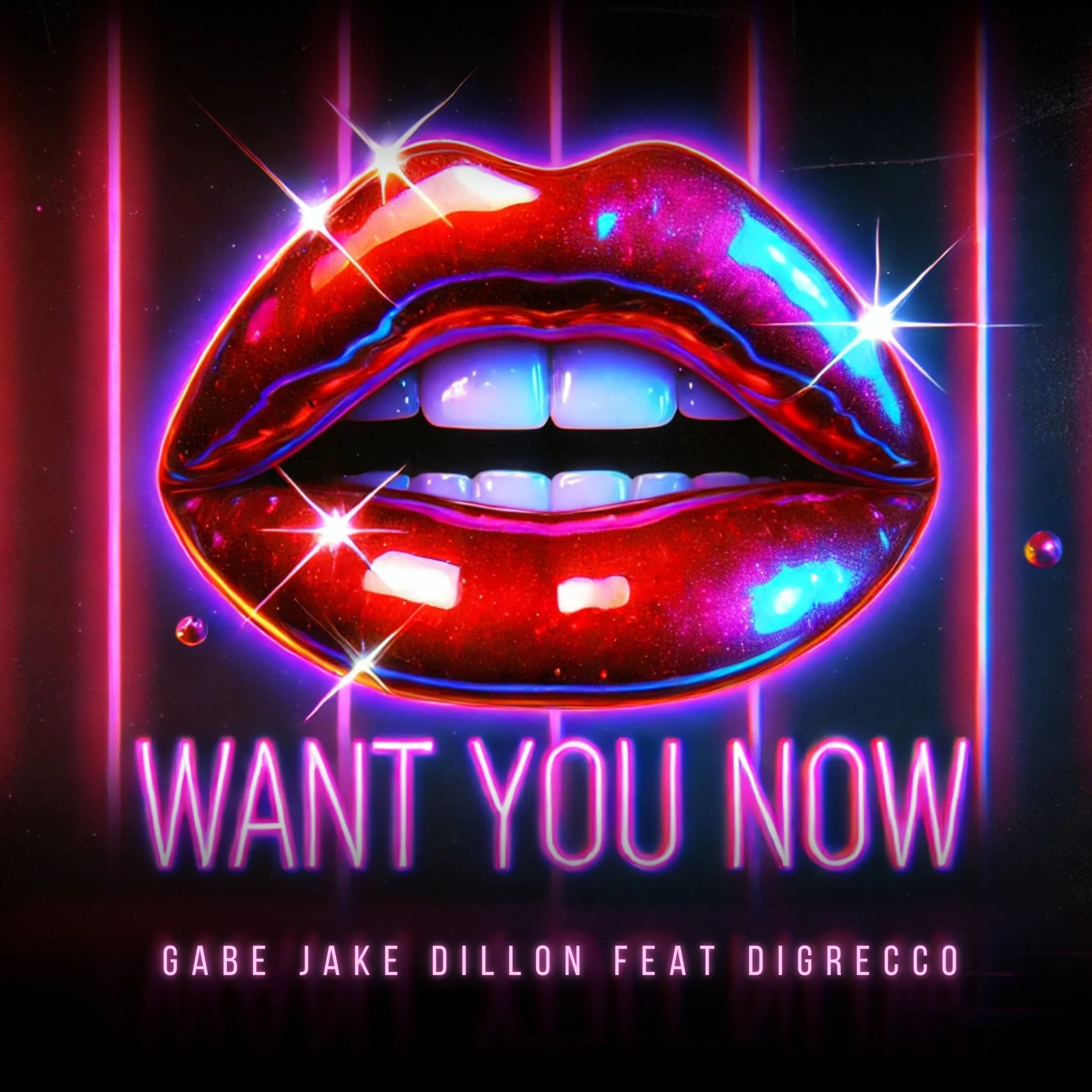 Neon style graphic of red lips slightly parted showing white teeth with bright blue highlights, with the text 'WANT YOU NOW' in pink neon at the bottom, and additional text 'GABE JAKE DILLON FEAT DIGRECCO' beneath.