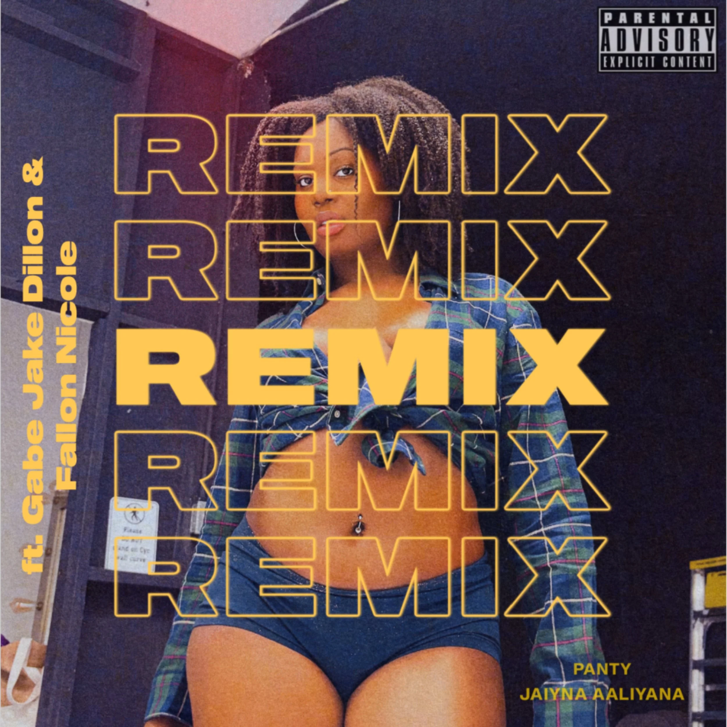 Album cover featuring a woman with dreadlocks and a tattooed midriff, wearing a plaid shirt and black shorts, with the title 'REMIX' repeated multiple times in yellow and black outlines, and additional text indicating it is by Gabe Jake Dillon & Fallon Niicole featuring Jaiyna Aaliyana.