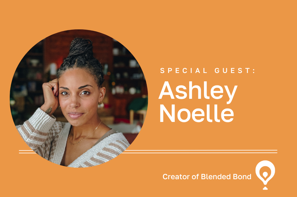 240. Energize Family Bonds One Meaningful Conversation at a Time [with Ashley Noelle]