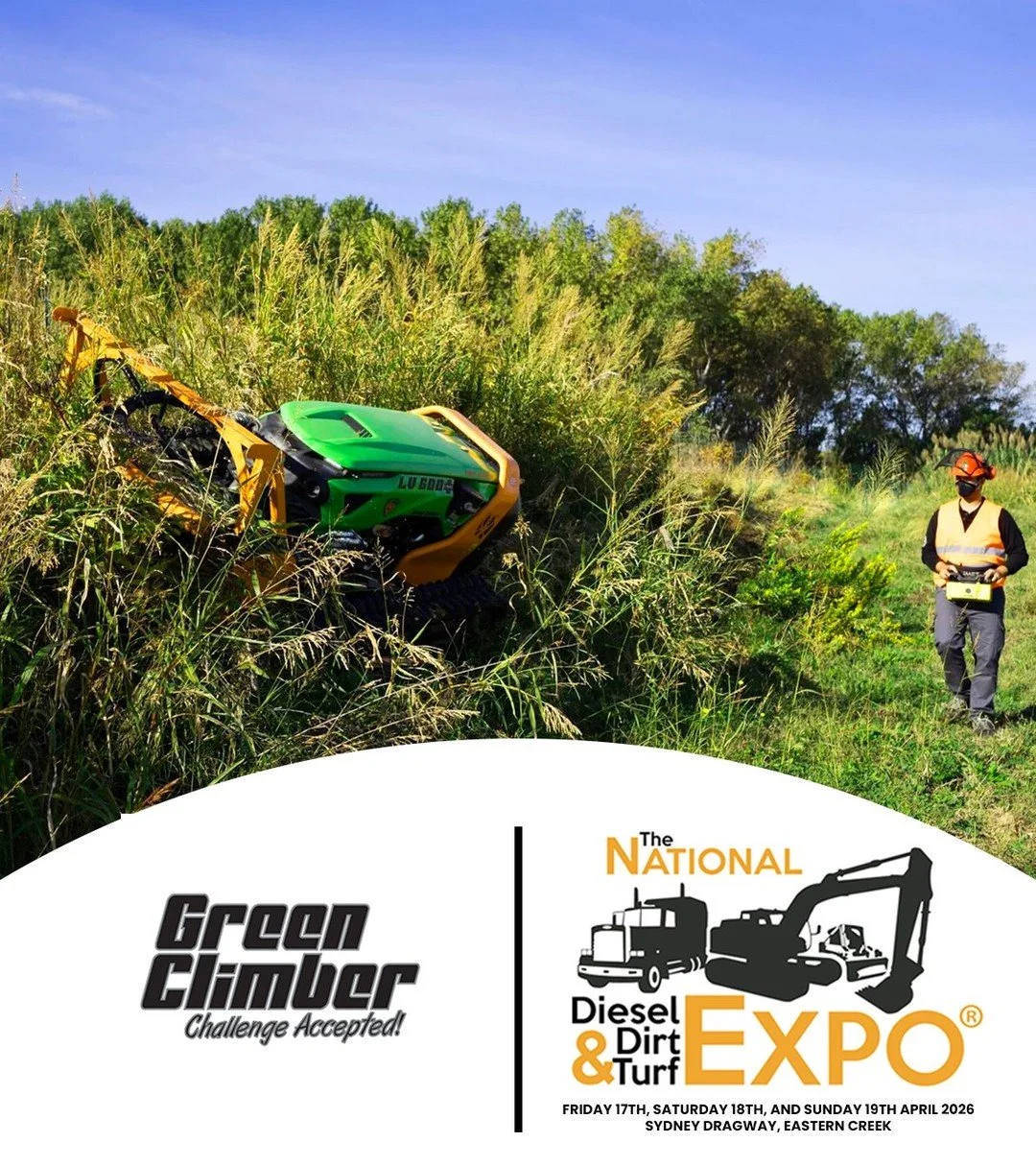SEE GREEN CLIMBER IN ACTION!

Join us at the @dieseldirtandturfexpo - Australia&rsquo;s largest machinery event! 💪

We&rsquo;ll be showcasing Green Climber&rsquo;s innovative remote-controlled mowers from April 17&ndash;19, 2026, in Sydney.

Green C