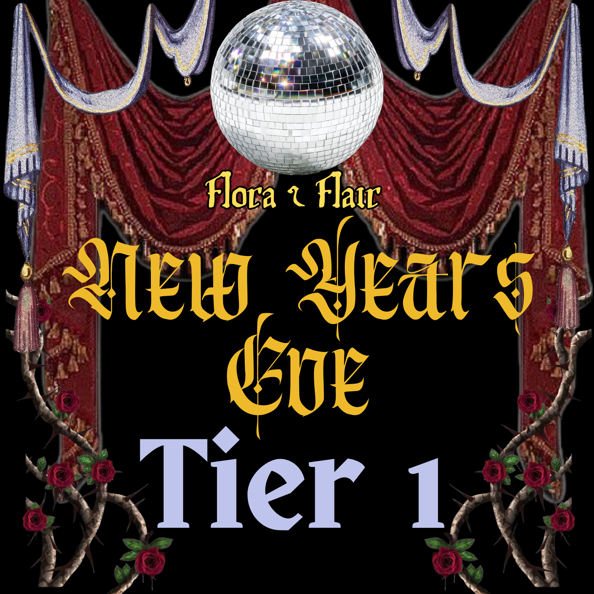 NYE GA: Tier 1 *EARLY ADOPTER SPECIAL*