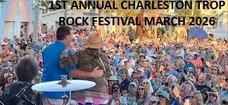 1st Annual Charleston Trop Rock Festival- March 2026