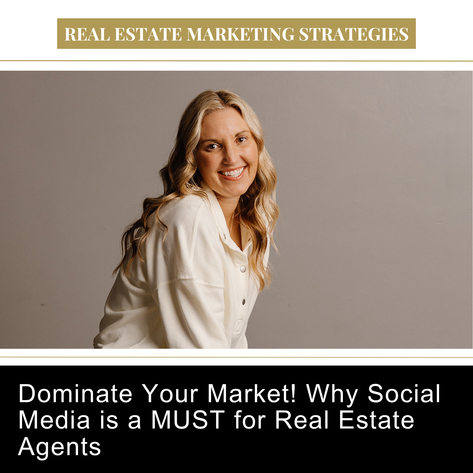 Dominate Your Market! Why Social Media is a MUST for Real Estate Agents